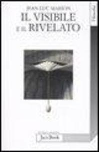 Il visibile e il rivelato