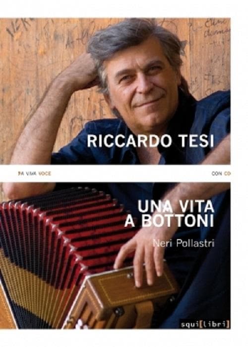 Riccardo Tesi. Una vita a bottoni