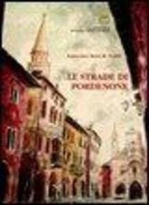 Le strade di Pordenone