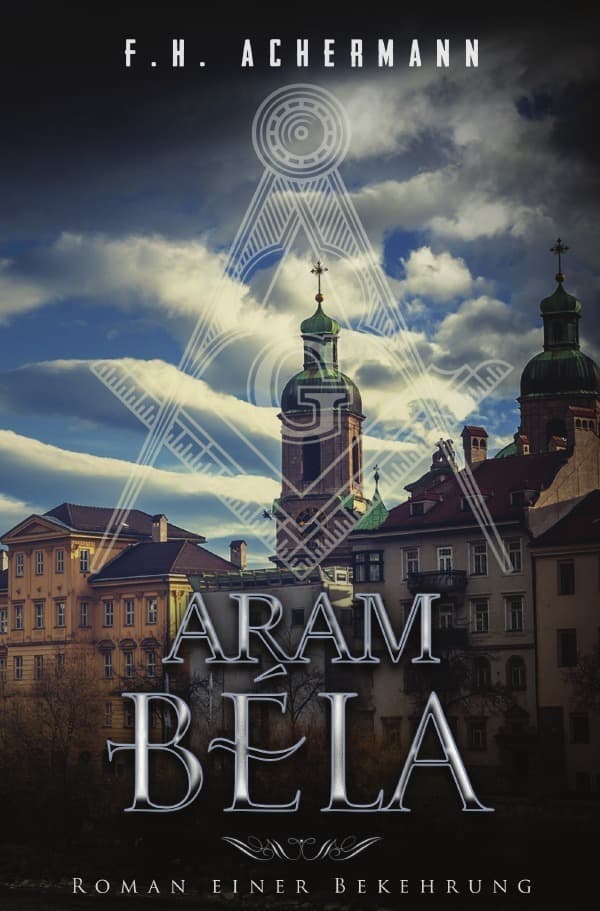 Aram Béla: Roman einer Bekehrung