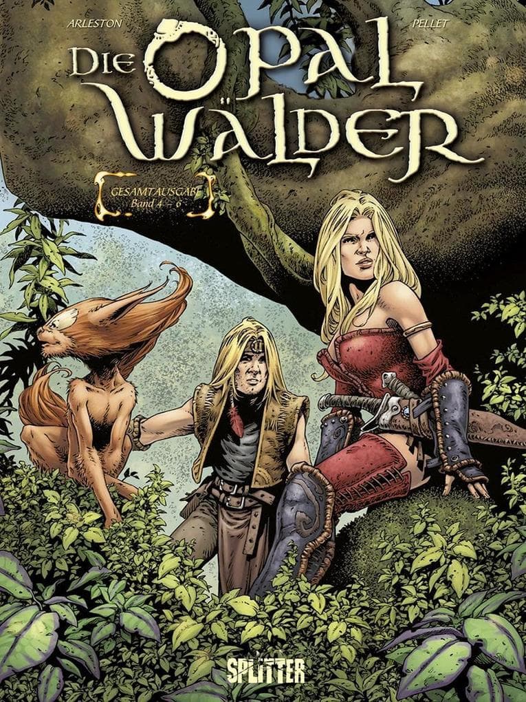 Die Opalwälder Gesamtausgabe 02 (Band 4-6)
