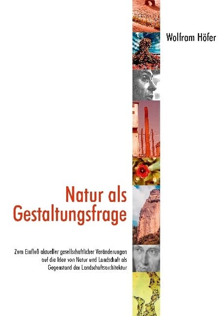 Natur als Gestaltungsfrage