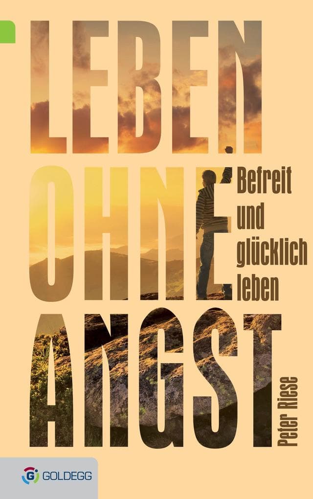 Leben ohne Angst