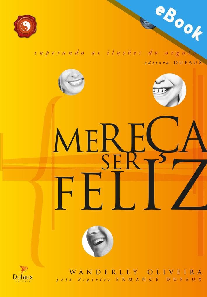 Mereça ser feliz
