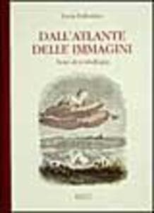 Dall'atlante delle immagini. Note di iconologia