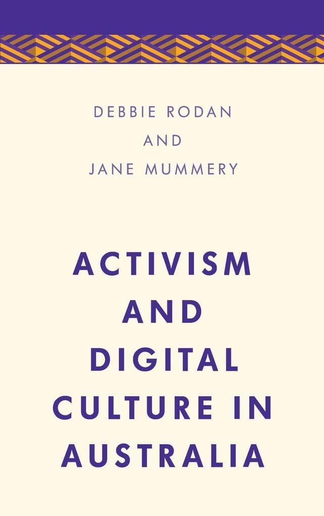 Activism and Digital Culture in Australia