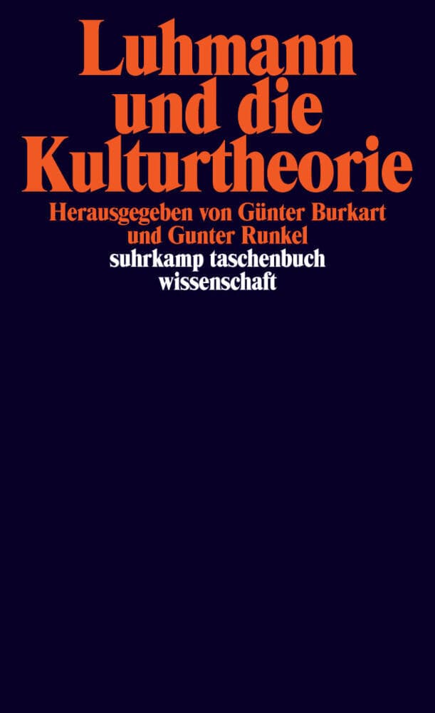 Luhmann und die Kulturtheorie