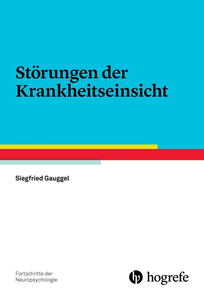 Störungen der Krankheitseinsicht