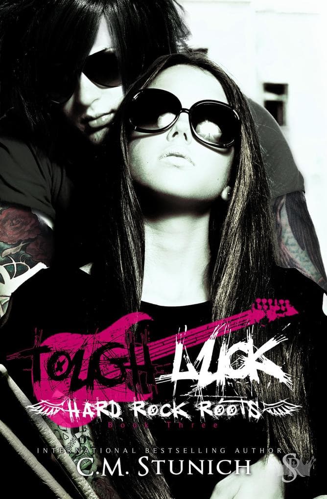 Tough Luck (Hard Rock Roots, #3)