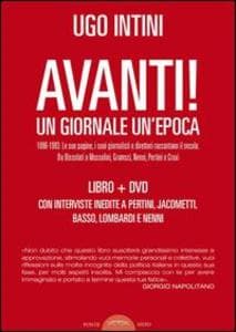 Avanti! Un giornale, un'epoca