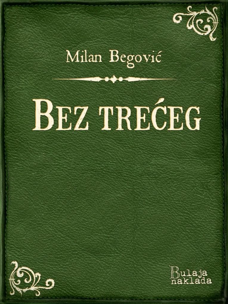 Bez treceg