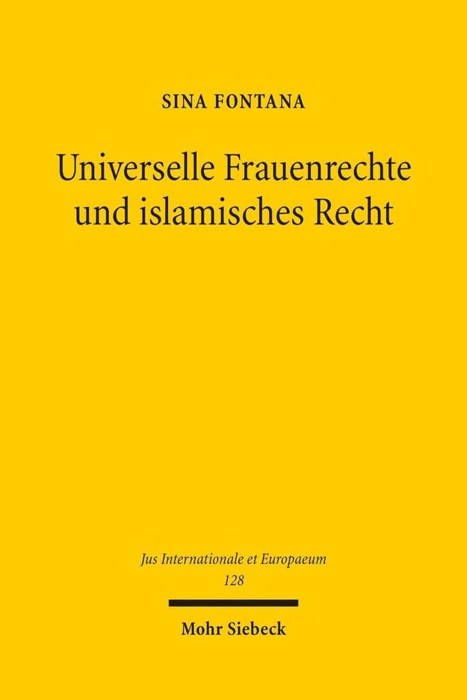 Universelle Frauenrechte und islamisches Recht