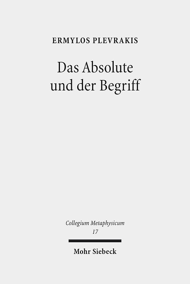 Das Absolute und der Begriff