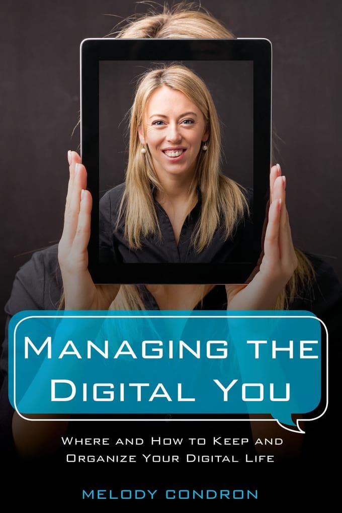 Managing the Digital You