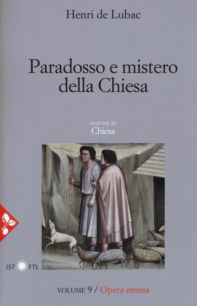 Paradosso e mistero della Chiesa. Chiesa