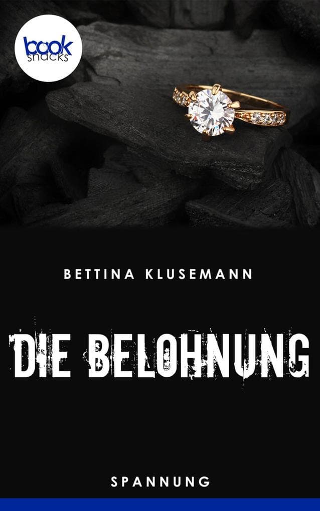 Die Belohnung: Eine Booksnacks-Kurzgeschichte