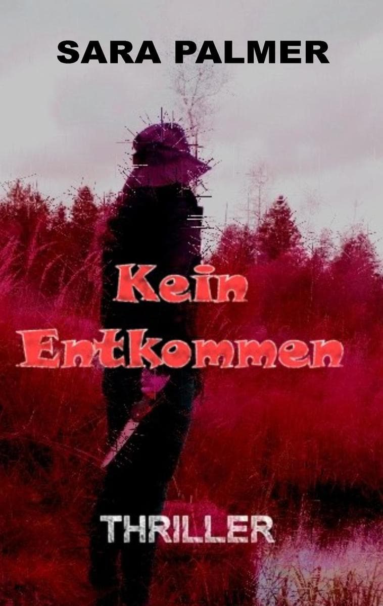 Kein Entkommen