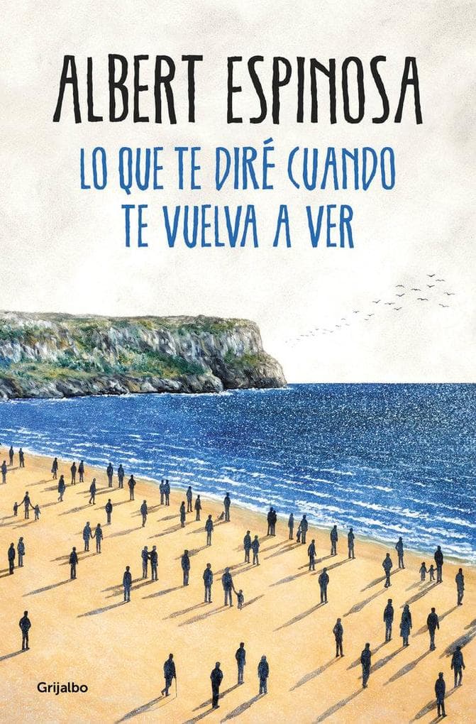 Lo que te diré cuando te vuelva a ver