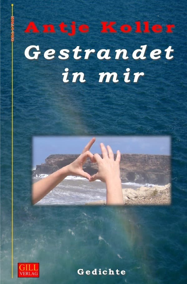 Gestrandet in mir: Gedichte