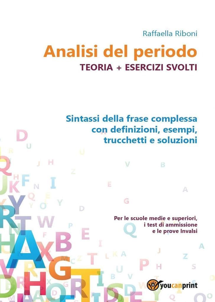 Analisi del periodo. Teoria con esercizi svolti