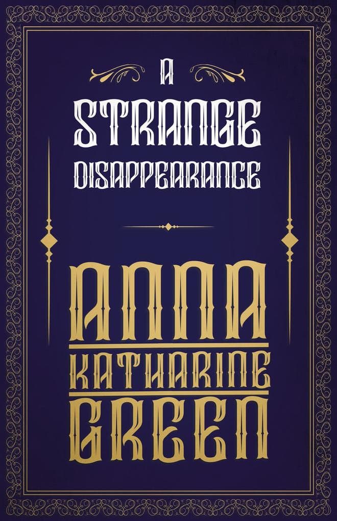 A Strange Disappearance