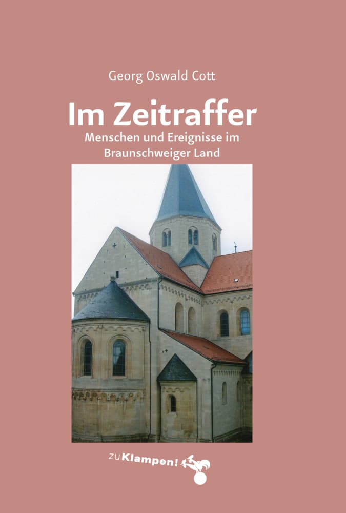 Im Zeitraffer: Menschen und Ereignisse im Braunschweiger Land