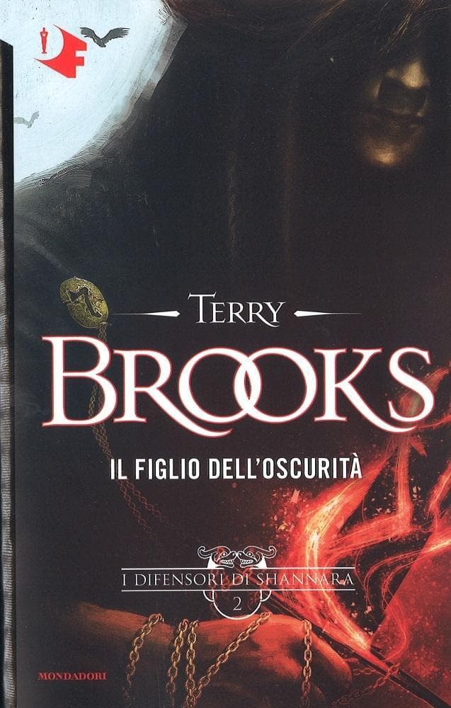Brooks, T: Figlio dell'oscurità. I difensori di Shannara