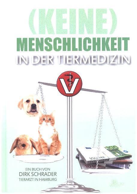 (Keine) Menschlichkeit in der Tiermedizin