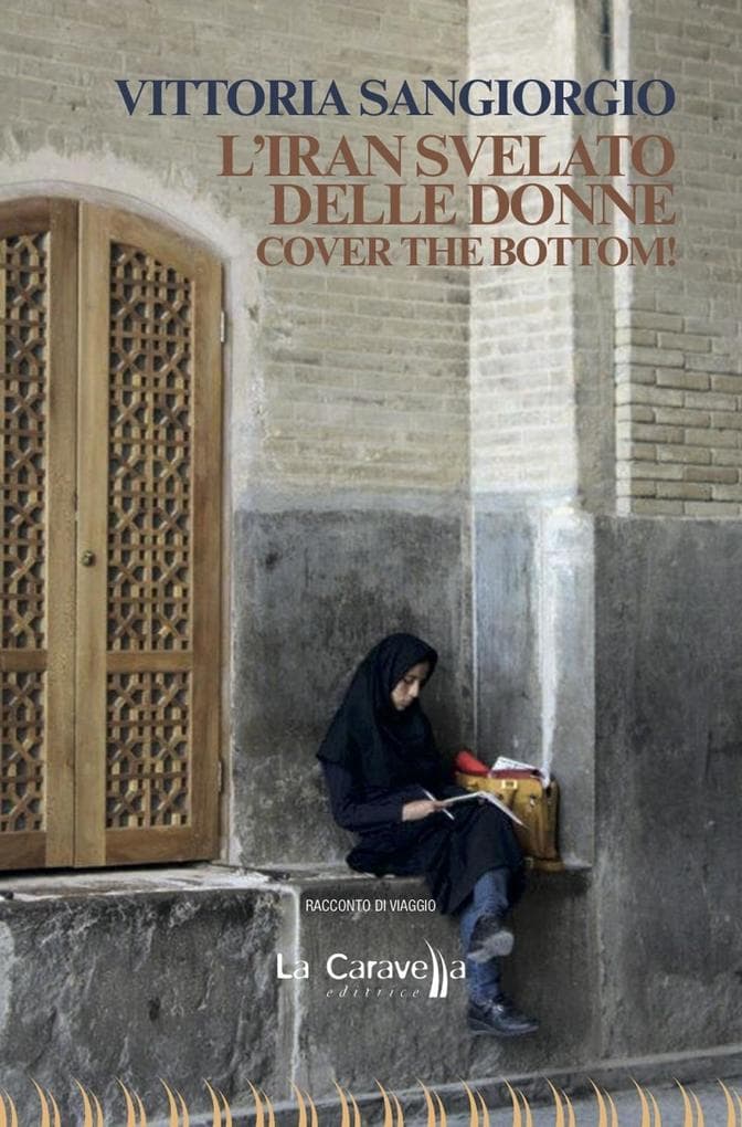 L' Iran svelato delle donne. Cover the bottom!