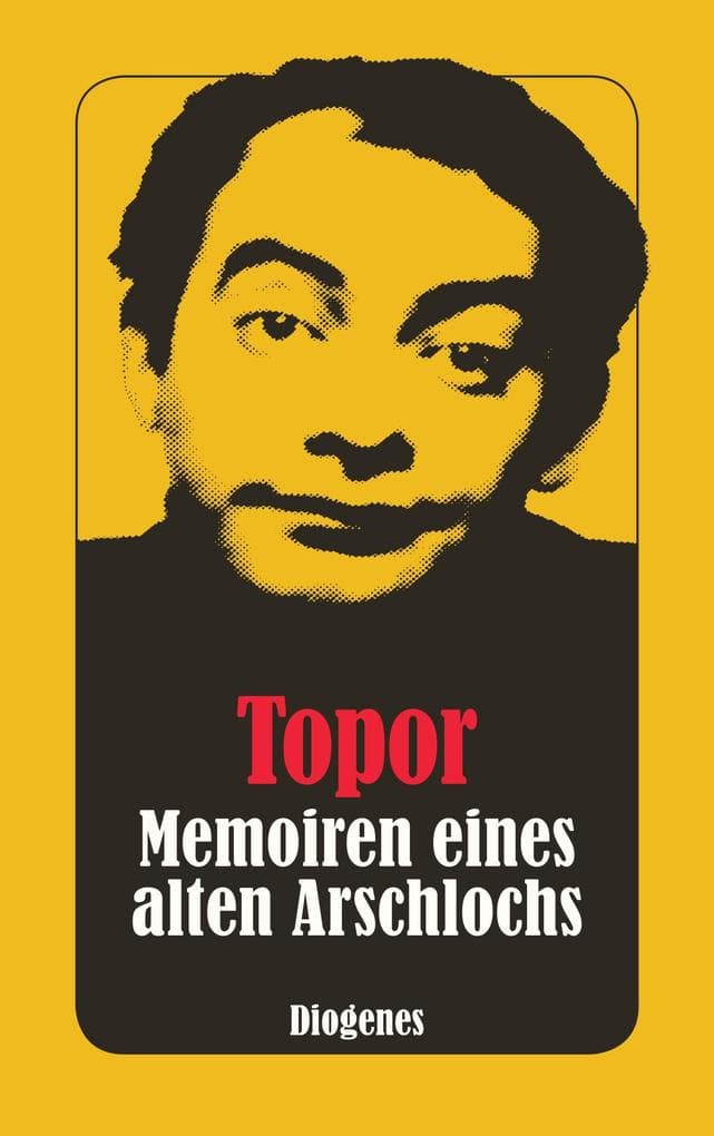 Memoiren eines alten Arschlochs
