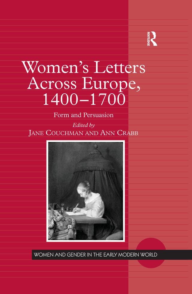 Women's Letters Across Europe, 1400-1700