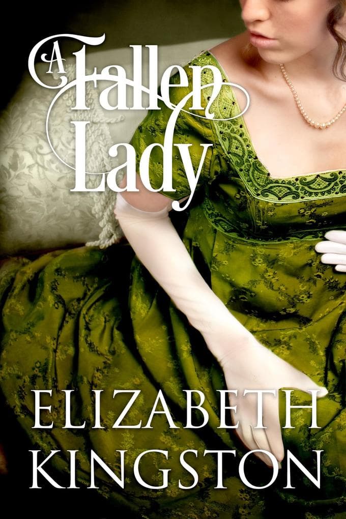 A Fallen Lady (Ladies of Scandal, #1)