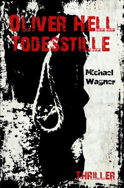 Oliver Hell / Oliver Hell - Todesstille