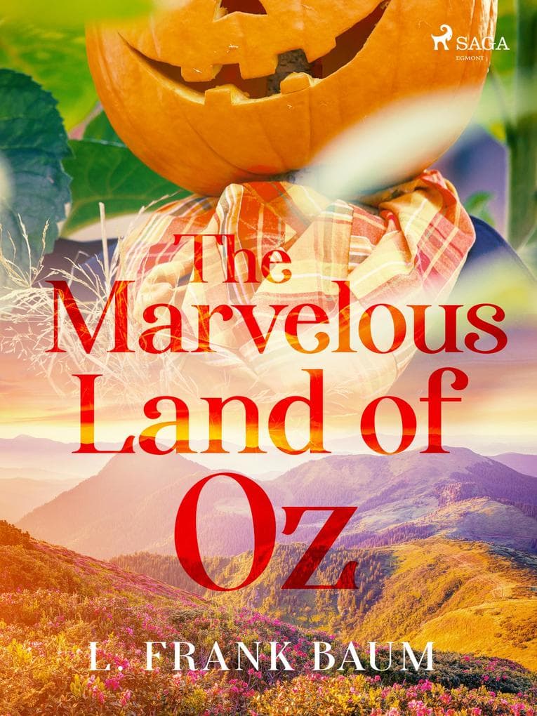 The Marvelous Land of Oz