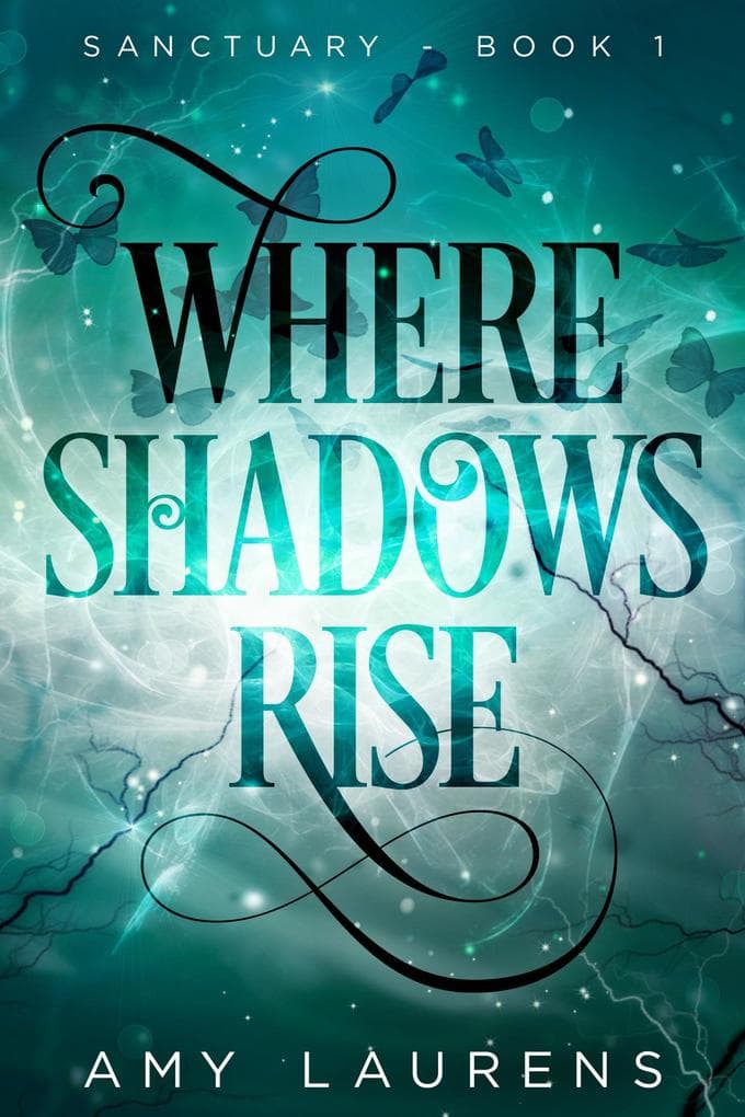 Where Shadows Rise (Sanctuary)