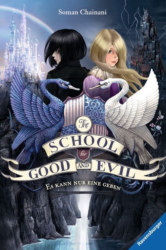 The School for Good and Evil, Band 1: Es kann nur eine geben