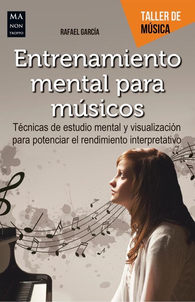 Entrenamiento mental para músicos