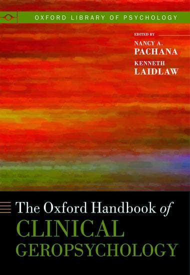 The Oxford Handbook of Clinical Geropsychology
