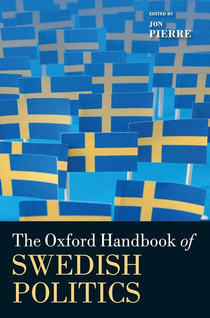 The Oxford Handbook of Swedish Politics