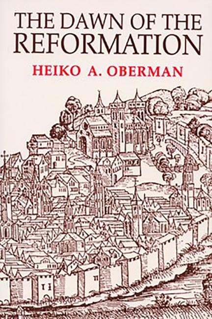 The Dawn of the Reformation