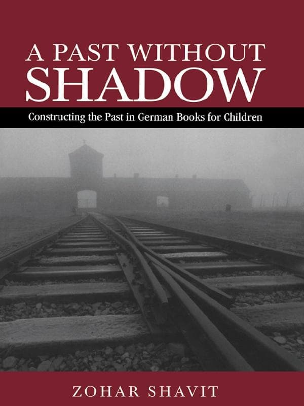 A Past Without Shadow