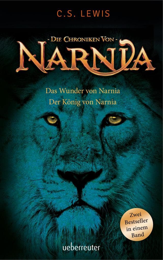 1. C. S. Lewis: Der König von Narnia