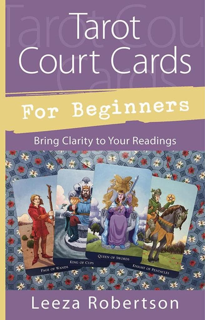 Tarot Court Cards for Beginners