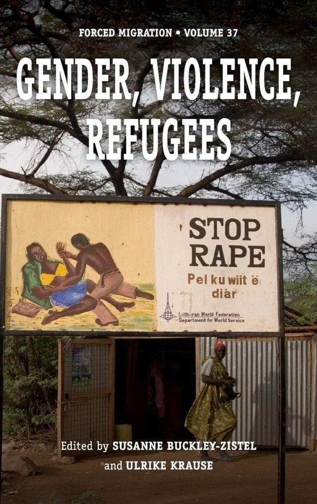 Gender, Violence, Refugees