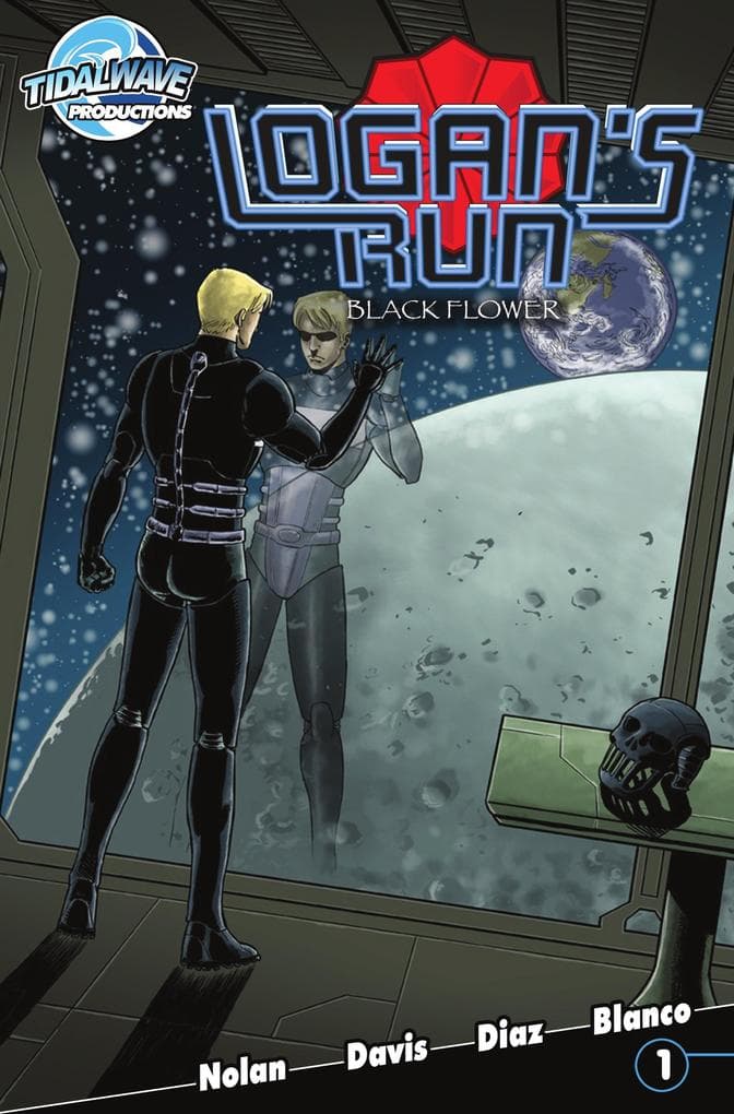 Logan's Run: Black Flower #1