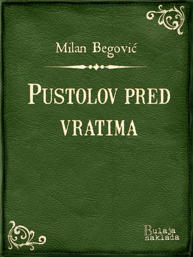 Pustolov pred vratima