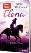 Elena - Ein Leben für Pferde 5: Elena - Ihr größter Sieg