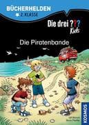 Die drei ??? Kids. Bücherhelden. Die Piratenbande (drei Fragezeichen)