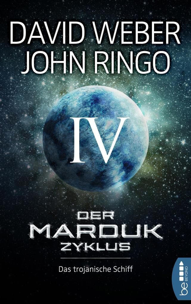 Der Marduk-Zyklus: Das trojanische Schiff