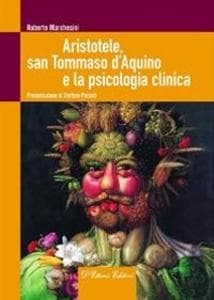 Aristotele, san Tommaso d'Aquino e la psicologia clinica